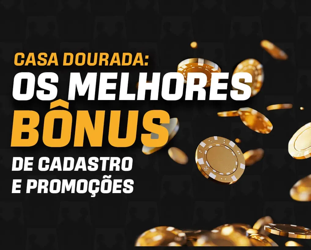 Os Melhores Bônus de Cadastro e Promoções