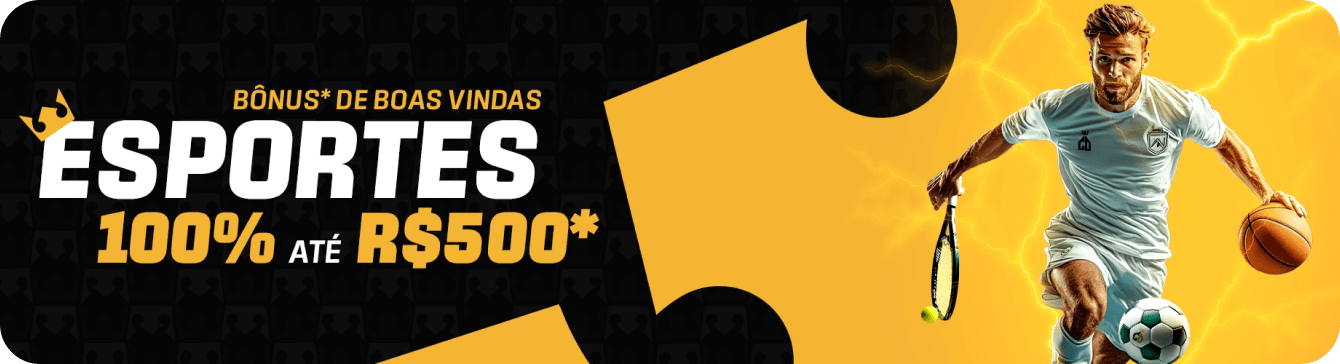 Bônus de boas vindas - Esports até R$500*